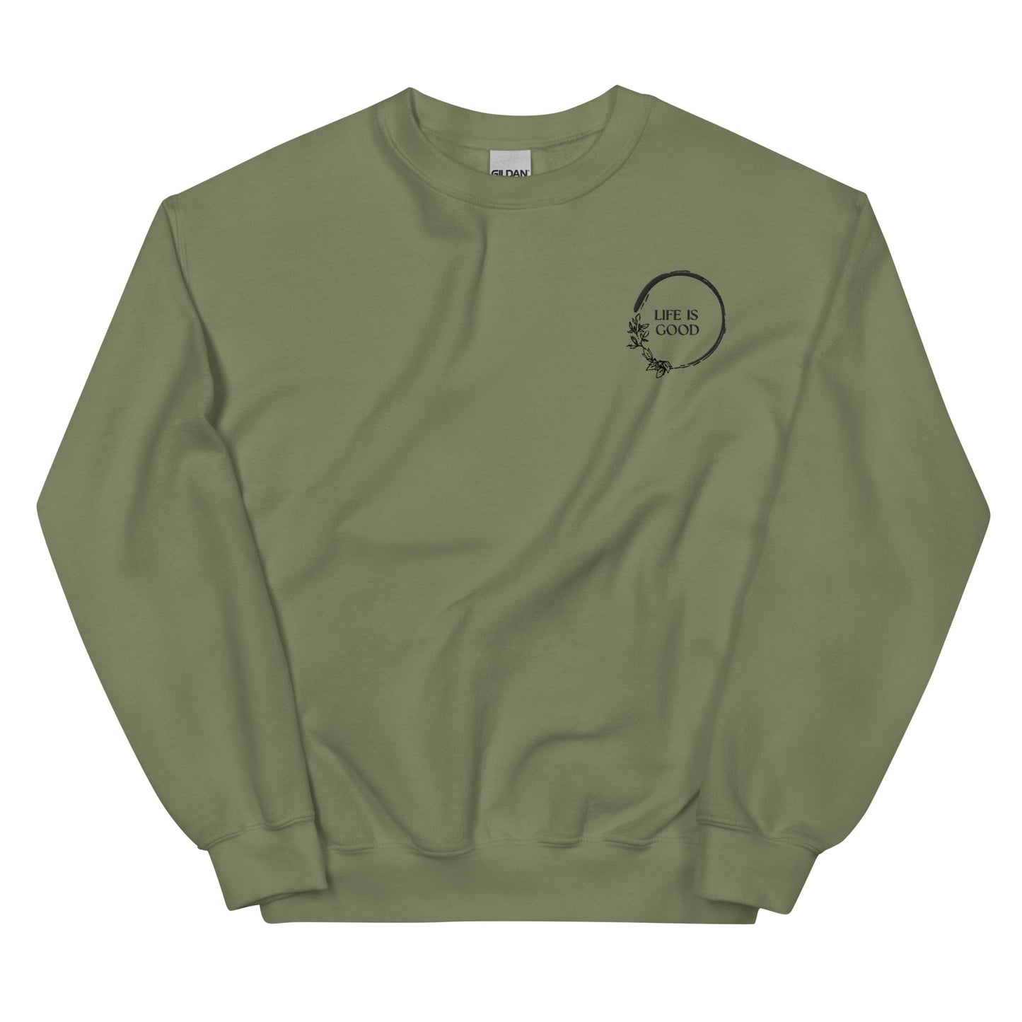 Unisex Sweatshirt Life Is Good