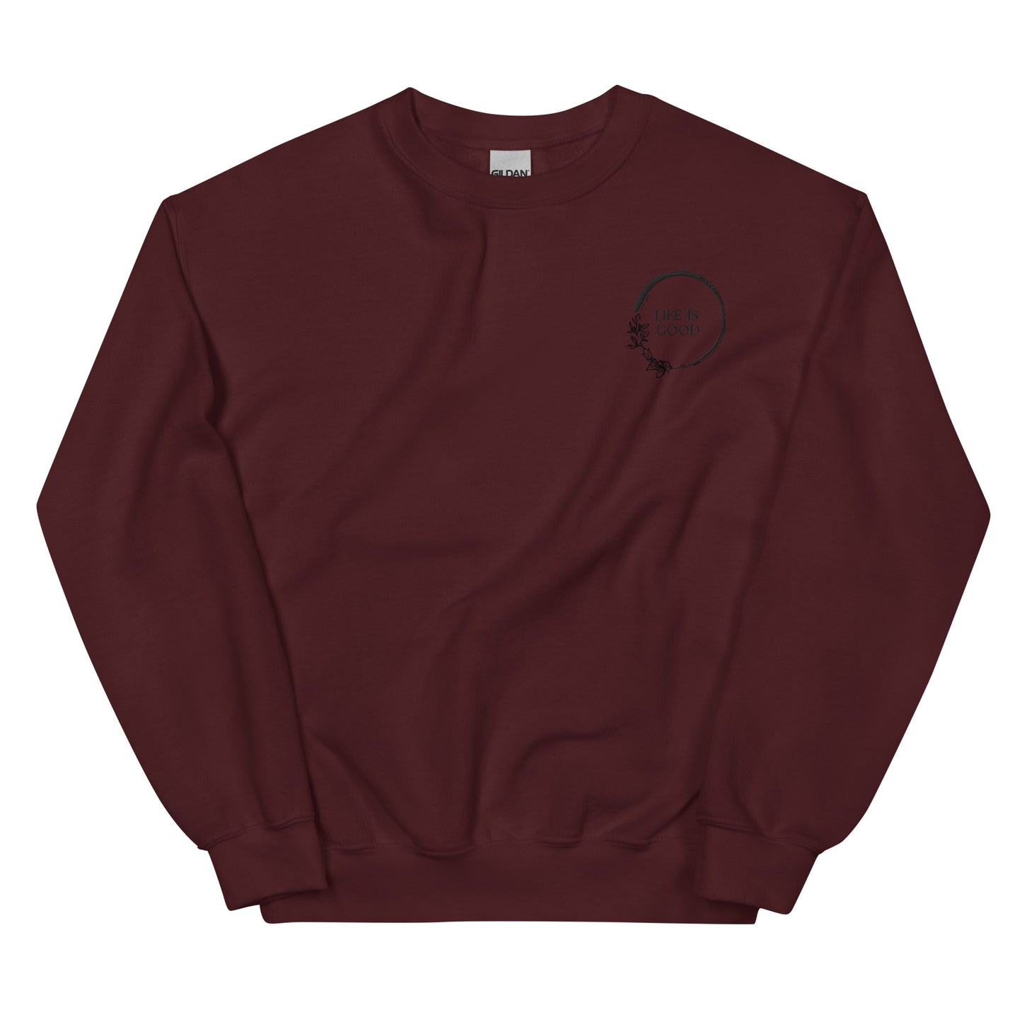 Unisex Sweatshirt Life Is Good